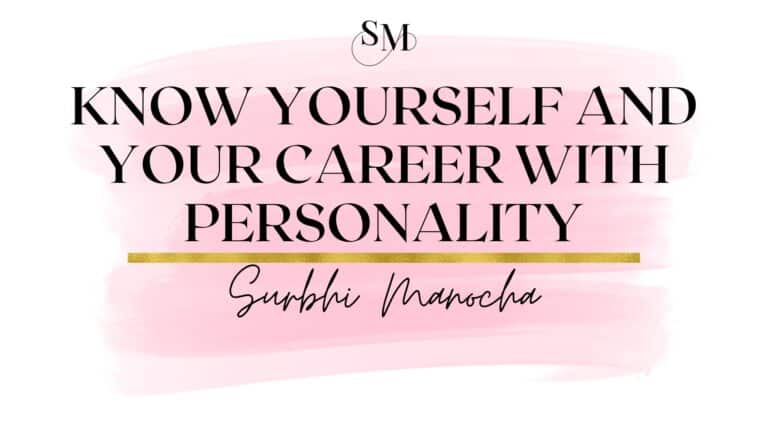 Know yourself and your career with personality