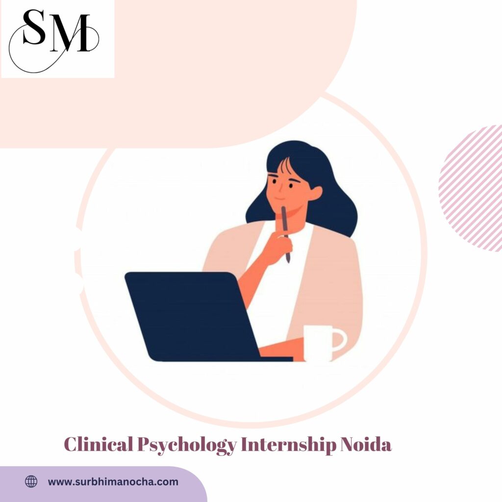 Clinical Psychology Internship Noida